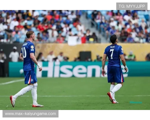 切尔西评估内马尔式艺术型边锋：未来引领者的全方位剖析